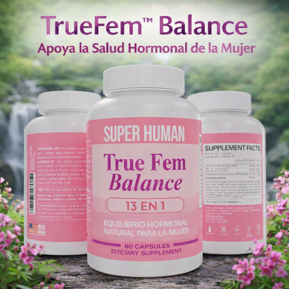 TrueFem™ Balance
